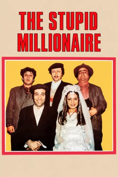 The Stupid Millionaire (1974)