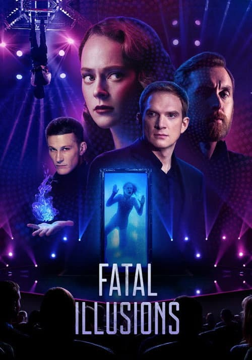 Fatal Illusions (2020)