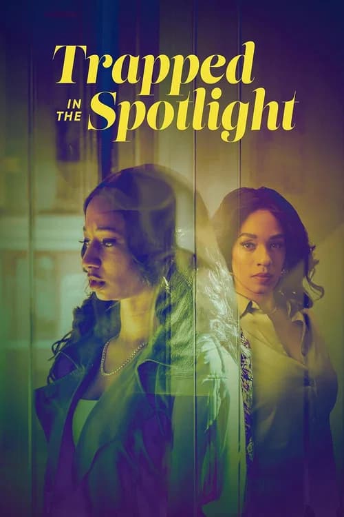 Trapped in the Spotlight (2025)