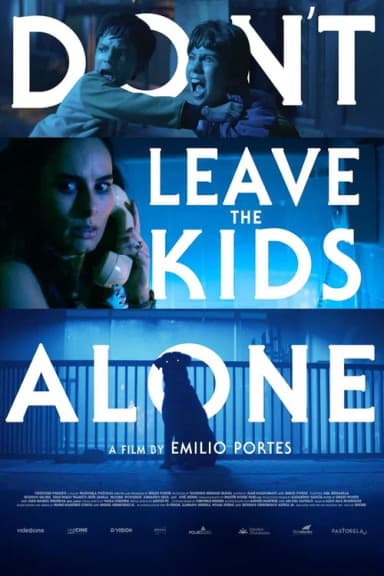 Don't Leave the Kids Alone (2025)