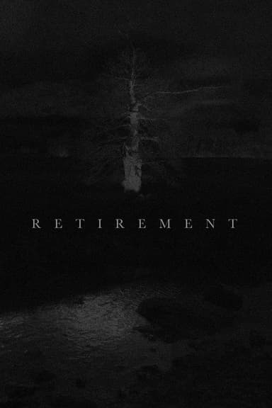 Retirement (2013)