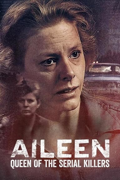 Aileen: Queen of the Serial Killers (2025)