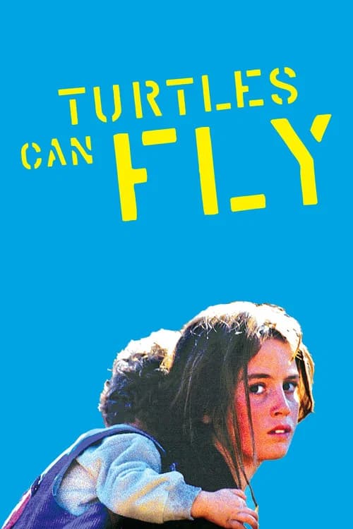 Turtles Can Fly (2006)