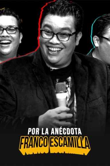 Franco Escamilla: por la anécdota (2018)