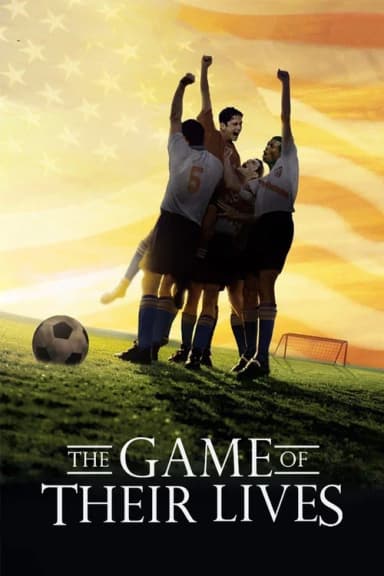 The Game of Their Lives (2005)