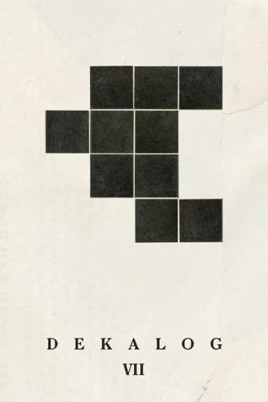Decalogue VII (1989)