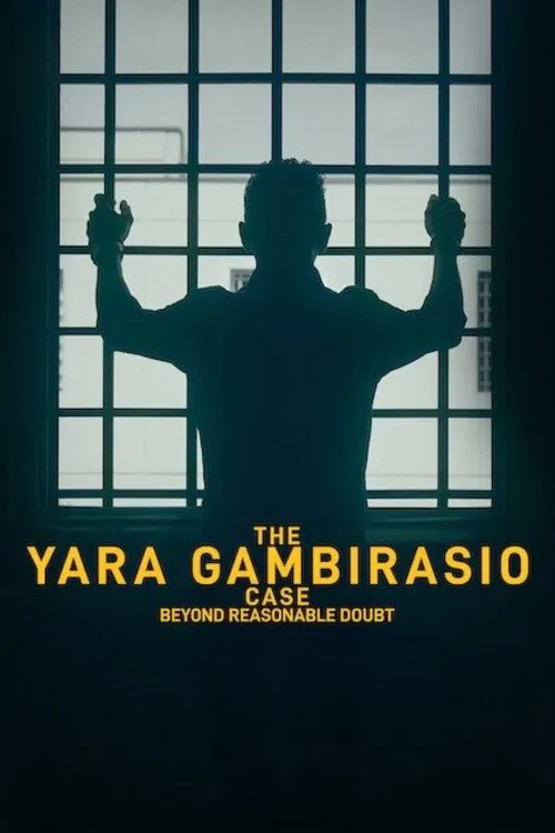 The Yara Gambirasio Case: Beyond Reasonable Doubt (2024)