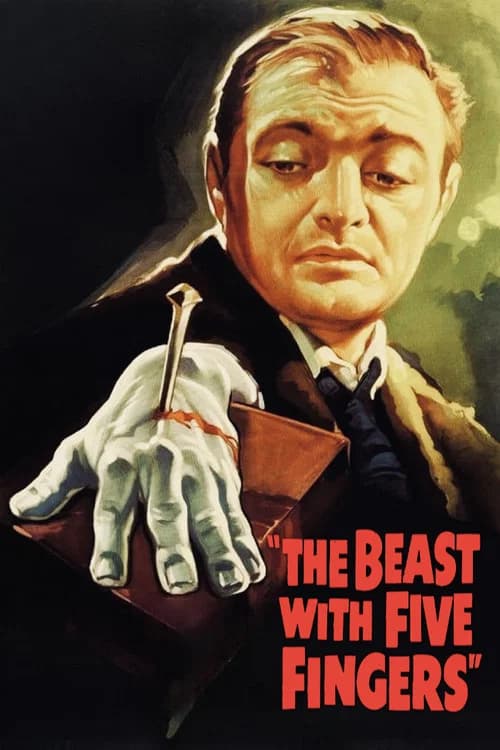 The Beast with Five Fingers (1947)