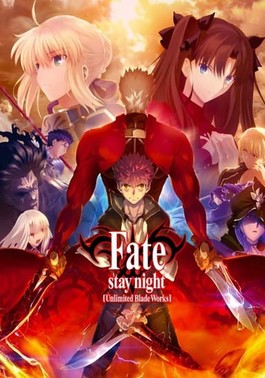 Fate/stay night [Unlimited Blade Works] (2014)
