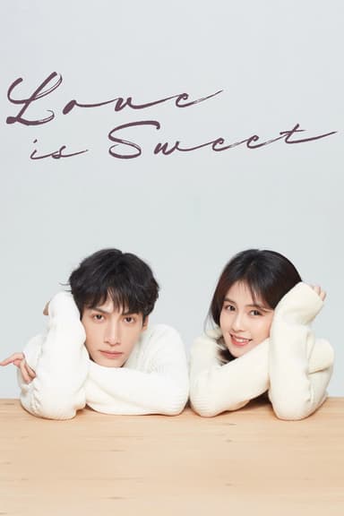 Love is Sweet (2020)