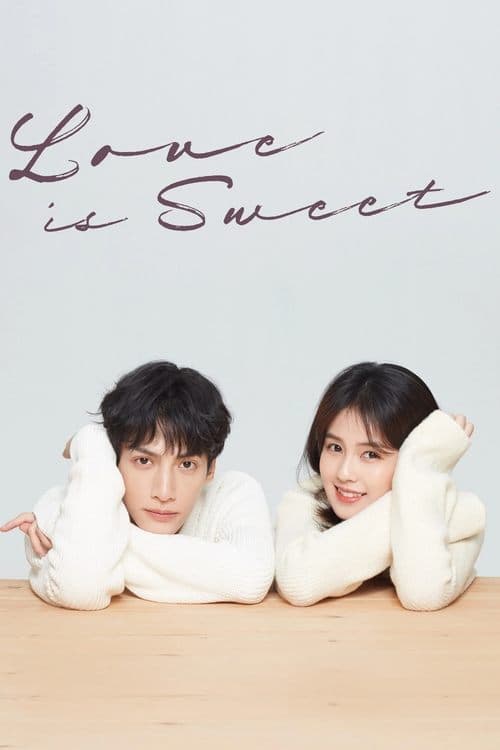Love is Sweet (2020)
