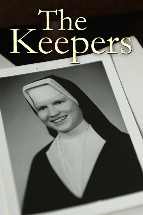The Keepers (2017)
