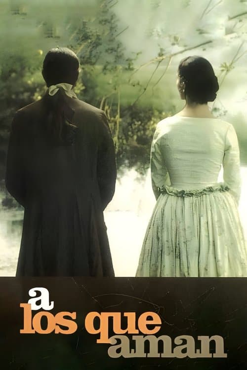 Those Who Love (1998)