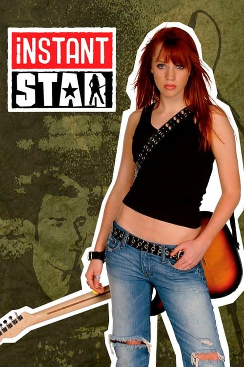 Instant Star (2004)