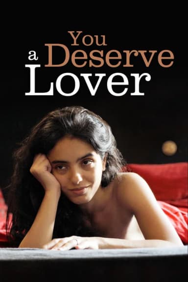 You Deserve a Lover (2019)