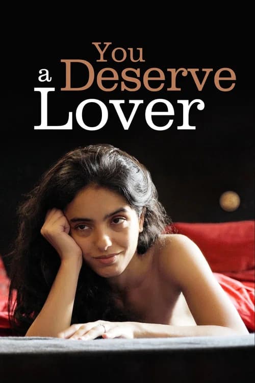 You Deserve a Lover (2019)