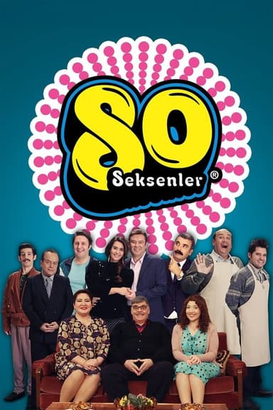 Seksenler (2012)