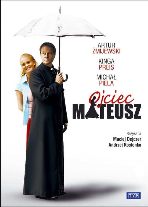 Ojciec Mateusz (2008)