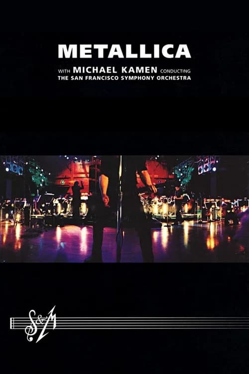 Metallica and San Francisco Symphony: S&M (1999)