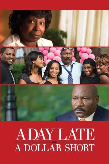 A Day Late and a Dollar Short (2014)