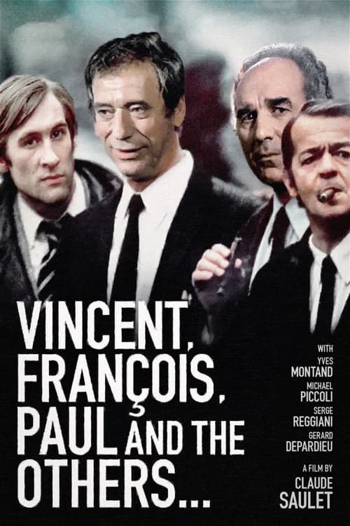 Vincent, Francois, Paul and the Others (1974)