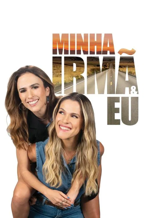 Minha Irmã e Eu (2023)