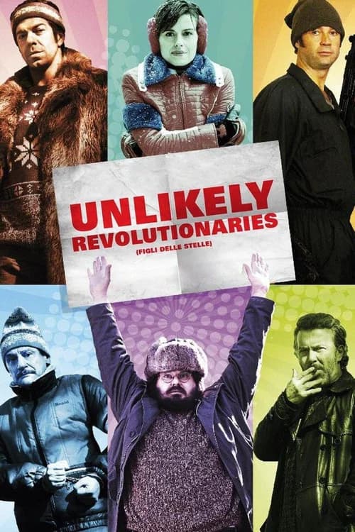 Unlikely Revolutionaries (2010)