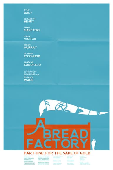 A Bread Factory, Part One: For the Sake of Gold (2018)