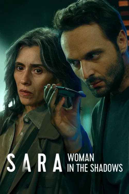 Sara - Woman in the Shadows (2025)