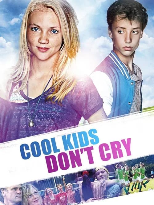 Cool Kids Don't Cry (2012)