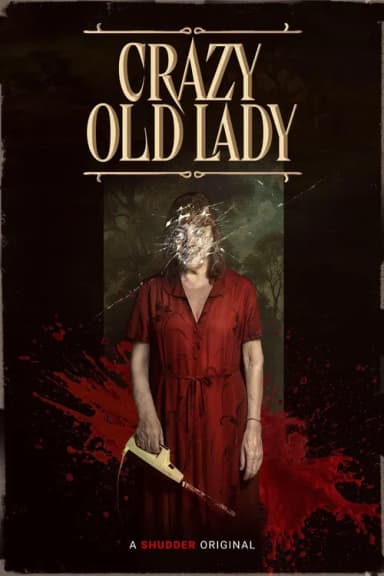 Crazy Old Lady (2025)
