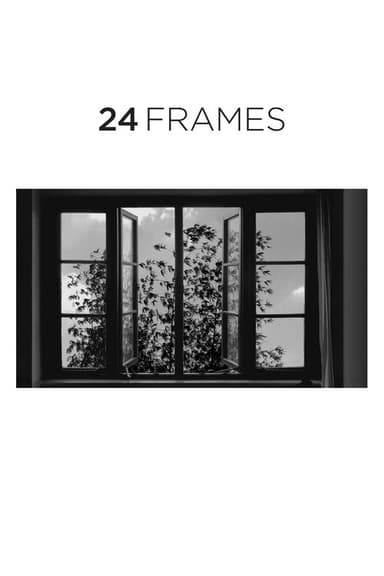 24 Frames (2018)