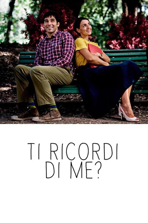 Ti ricordi di me? (2014)