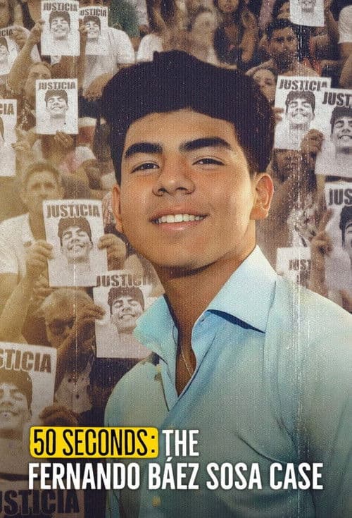 50 Seconds: The Fernando Báez Sosa Case (2025)