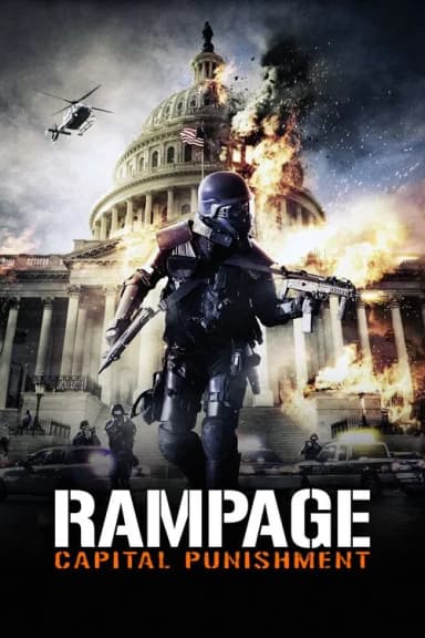 Rampage: Capital Punishment (2014)