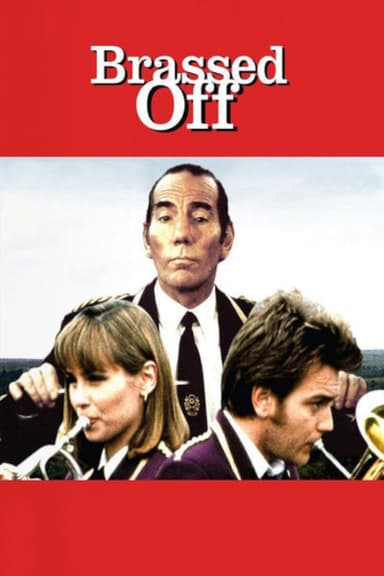 Brassed Off (1996)