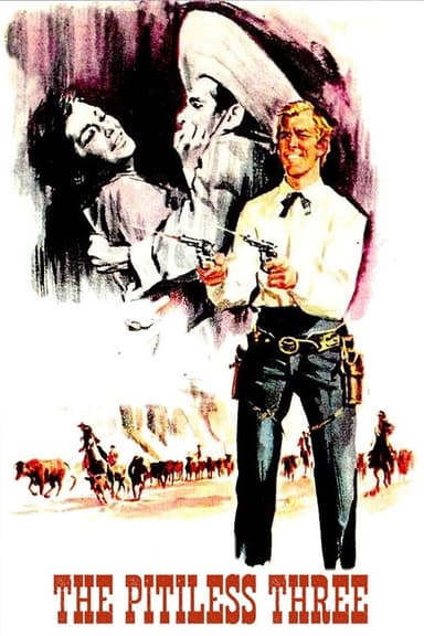 The Pitiless Three (1964)