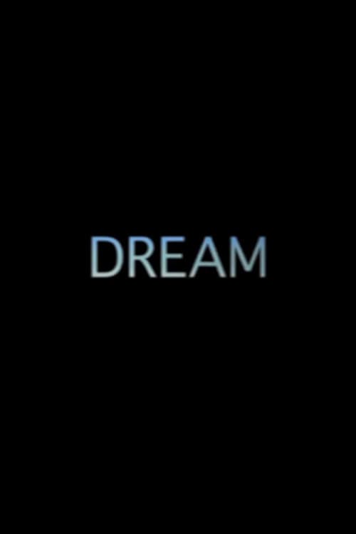 DREAM (2013)