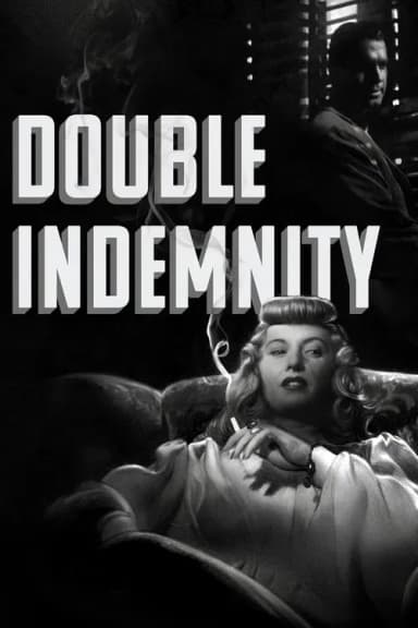 Double Indemnity (1944)
