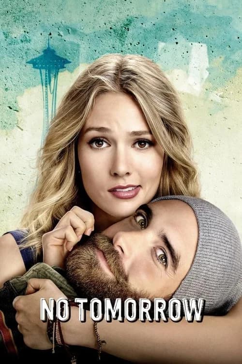 No Tomorrow (2016)