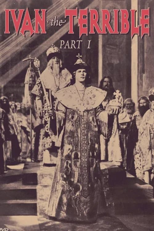 Ivan the Terrible, Part I (1944)