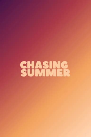Chasing Summer (2026)