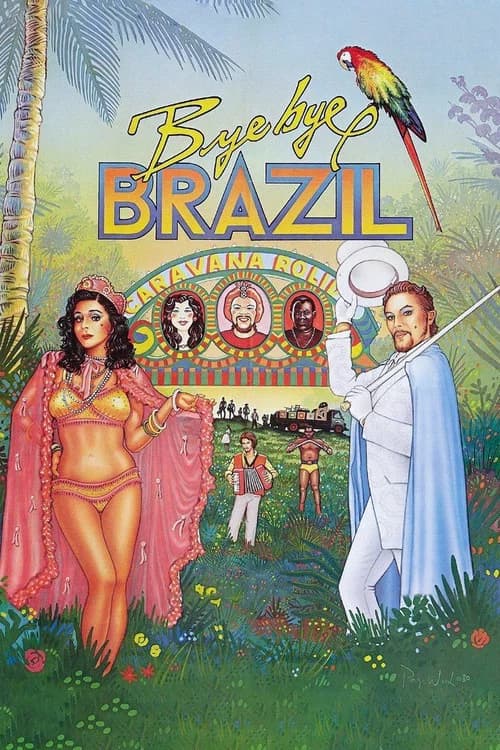Bye Bye Brazil (1980)