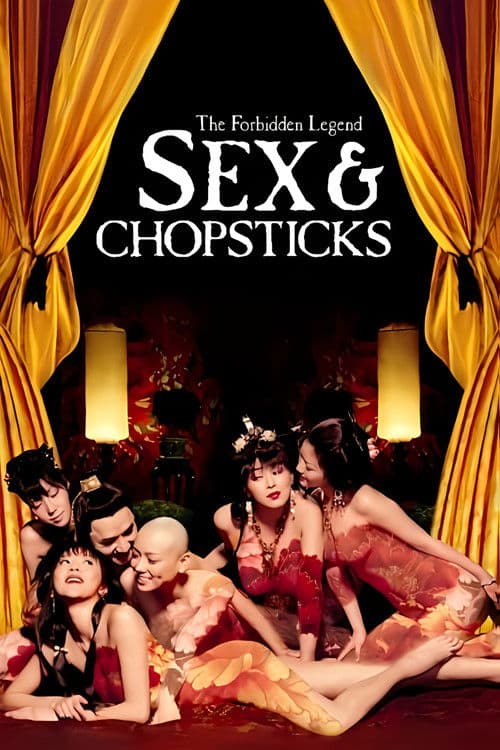 The Forbidden Legend: Sex & Chopsticks (2008)