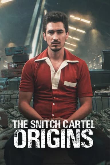 The Snitch Cartel: Origins (2022)
