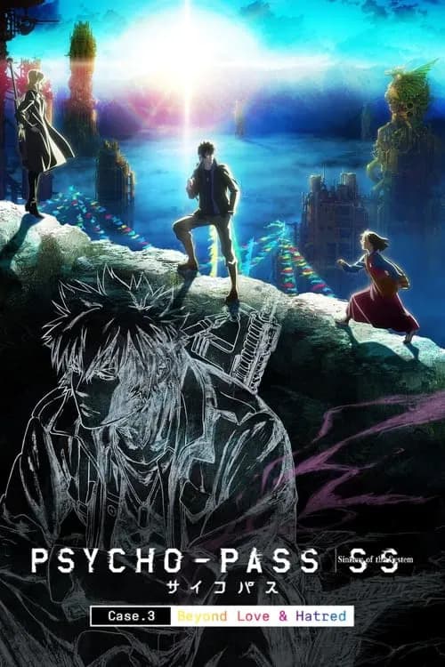 Psycho-Pass: Sinners of the System - Case.3 On the Other Side of Love and Hate (2019)