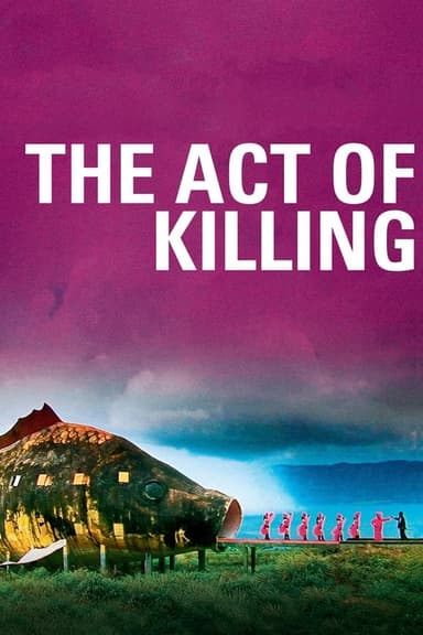 The Act of Killing (2012)
