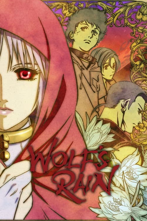 Wolf's Rain (2003)