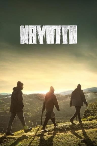 Nayattu (2021)