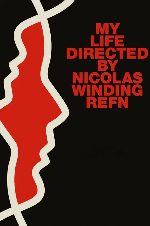 My Life Directed by Nicolas Winding Refn (2015)